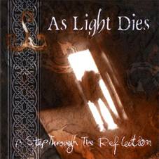 As Light Dies : A Step Through the Reflection
